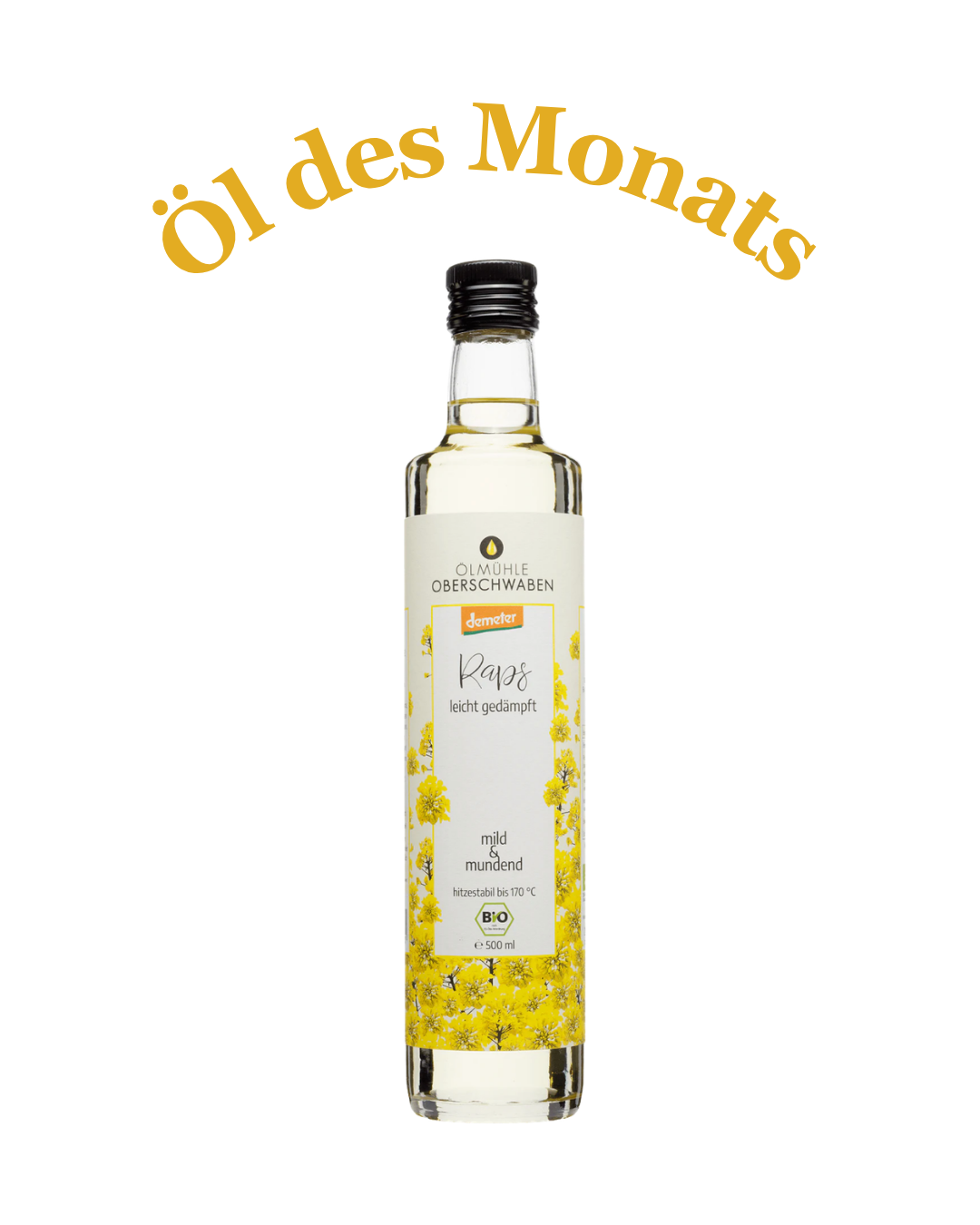 Demeter Rapsöl leicht gedämpft 500ml